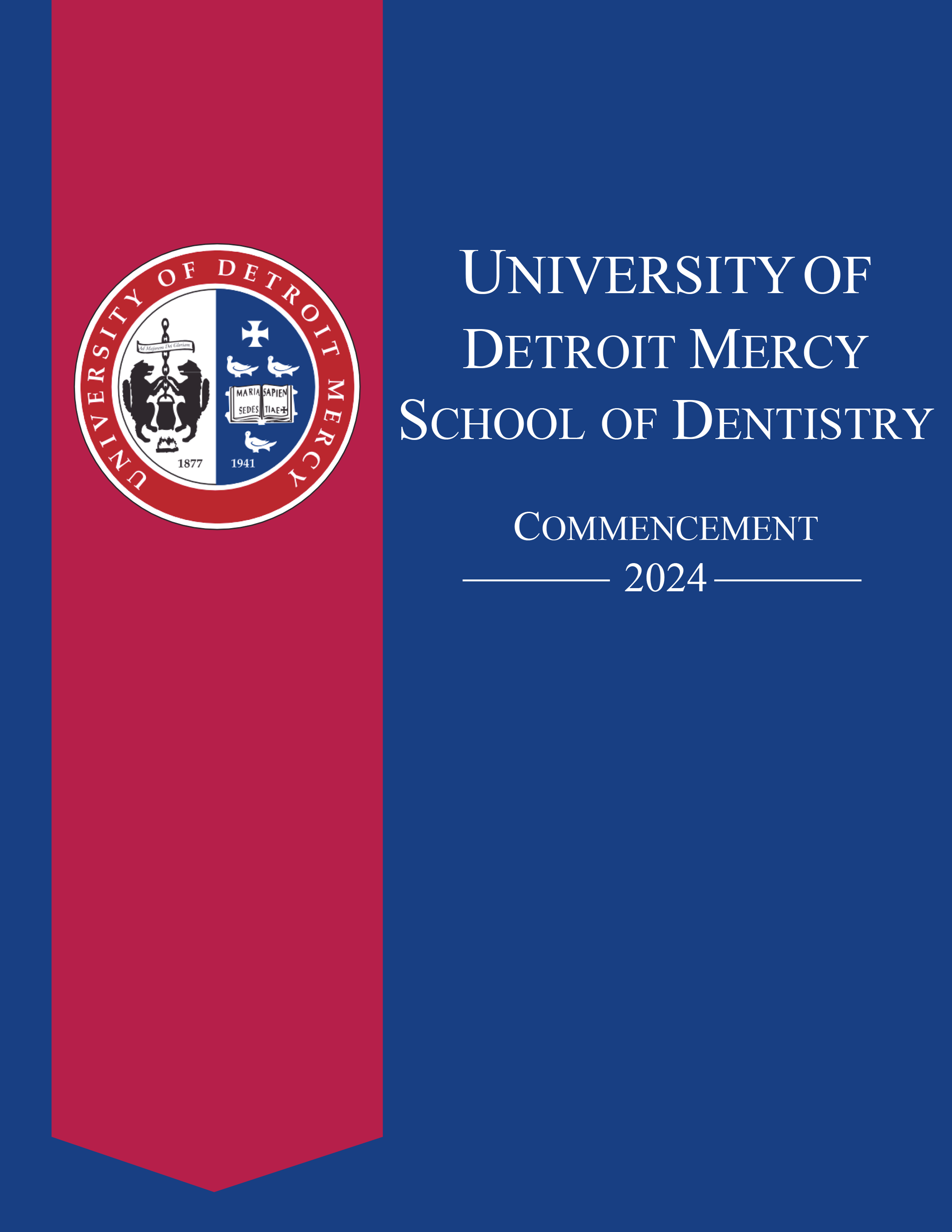A program cover for the University of Detroit Mercy School of Dentistry 2024 Commencement featuring the UDM crest.