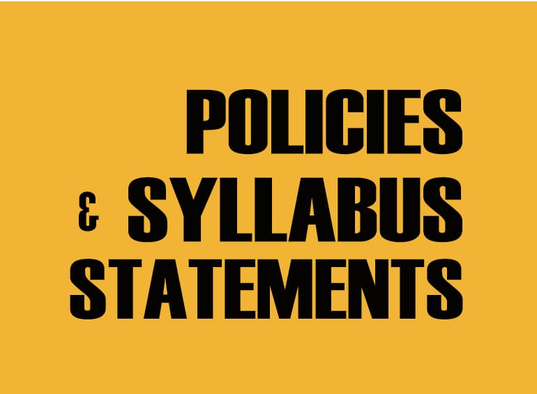 Policies and Syllabus Statements