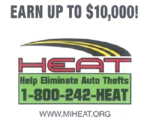 Help Eliminate Auto Theft 1-800-242-HEAT Earn up to $10,000