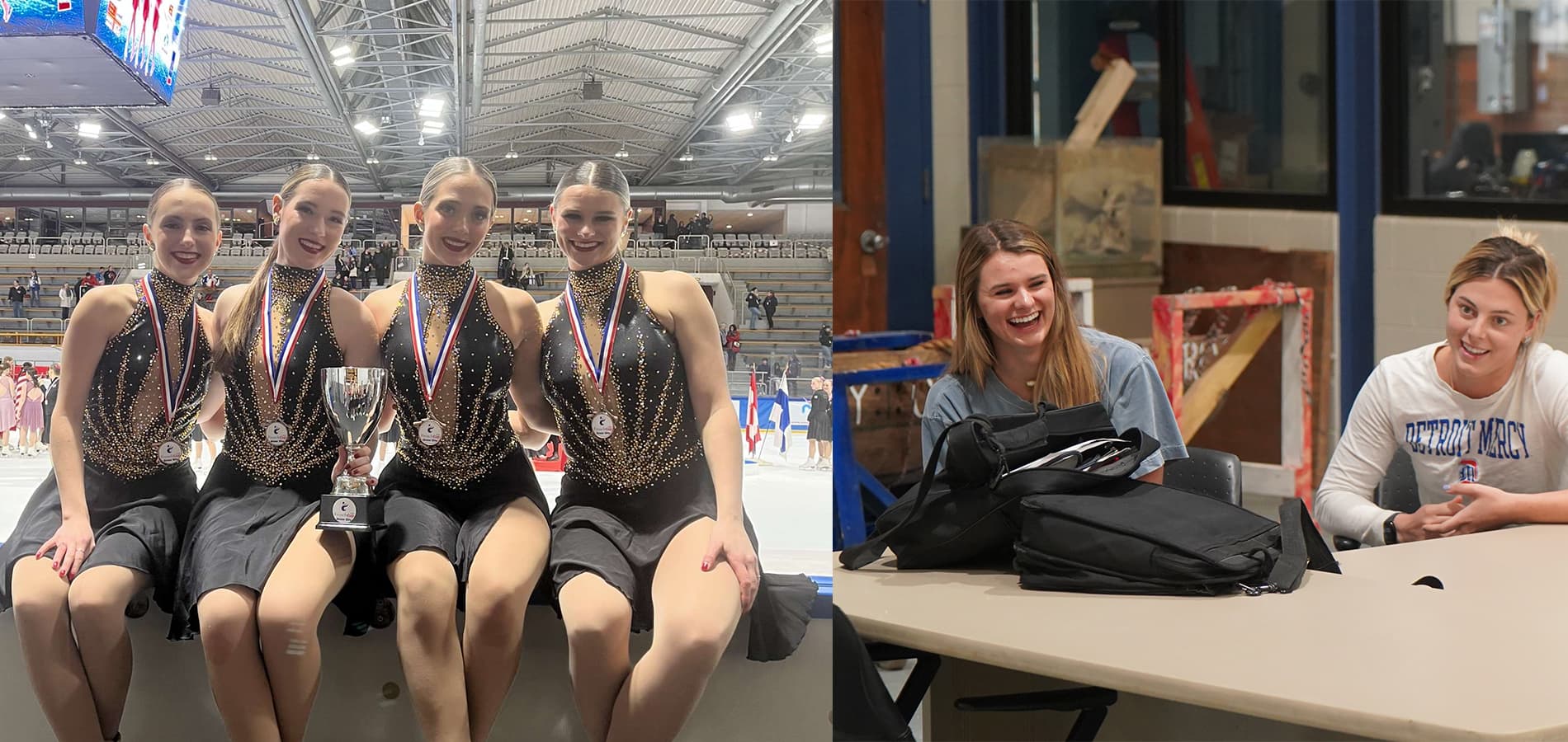 At left, four skaters wearing medals sit on the boards next to an ice rink with other people behind them. On the right, two Detroit Mercy students sit laughing inside of the College of Engineering & Sciences Building.