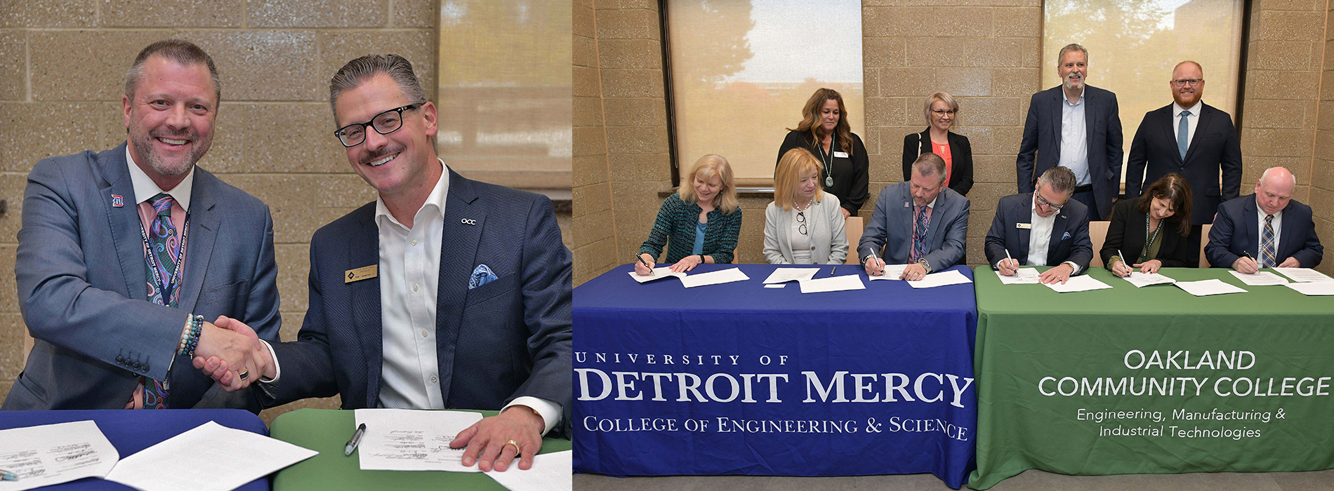 At left, two people sitting at a table shake hands and smile for a photo indoors. At right, six people sit at a table and sign papers, with four more standing behind them indoors. Banners in front of them read University of Detroit Mercy College of Engineering & Science and Oakland Community College, Engineering, Manufacturing & Industrial Technologies.