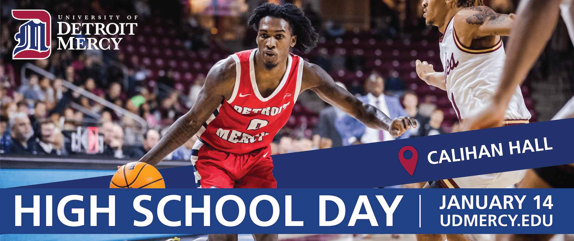 A photo of Antoine Davis, with text reading High School Day, January 14, Calihan Hall, udmercy.edu, University of Detroit Mercy