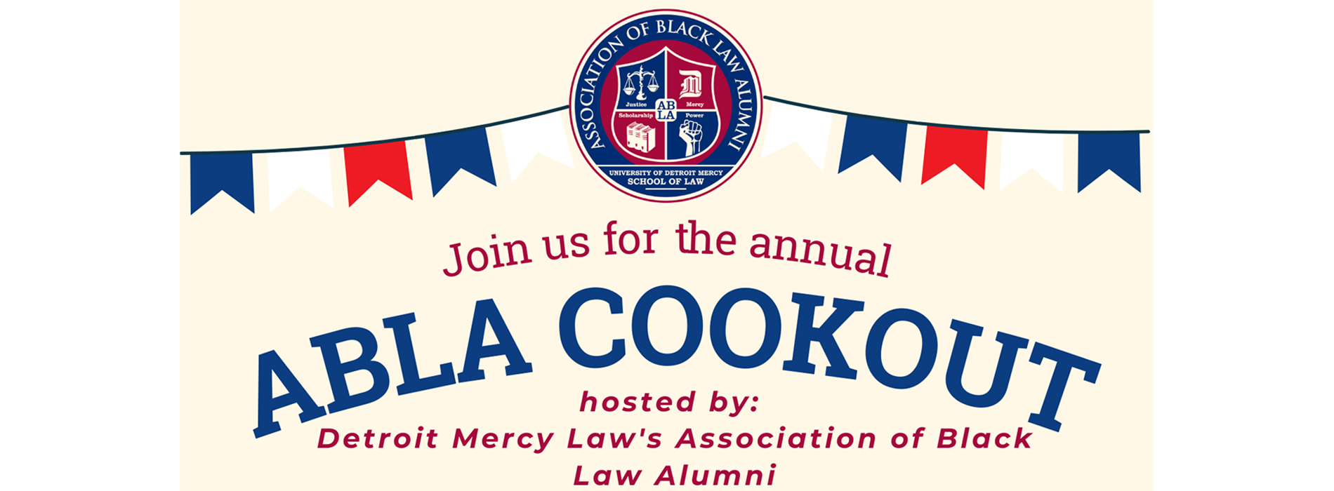 Join us for our annual ABLA Cookout hosted by UDM Law's Association of Black Alumni