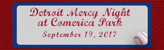 Detroit Mercy Night at Comerica Park Banner