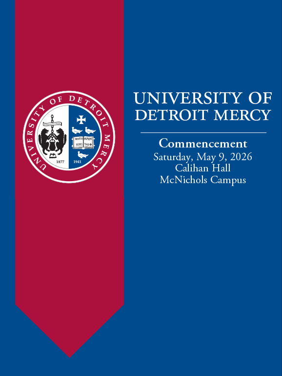 Commencement program for the University of Detroit Mercy McNichols Campus, Saturday, May 9, 2026, Calihan Hall, featuring a UDM crest.
